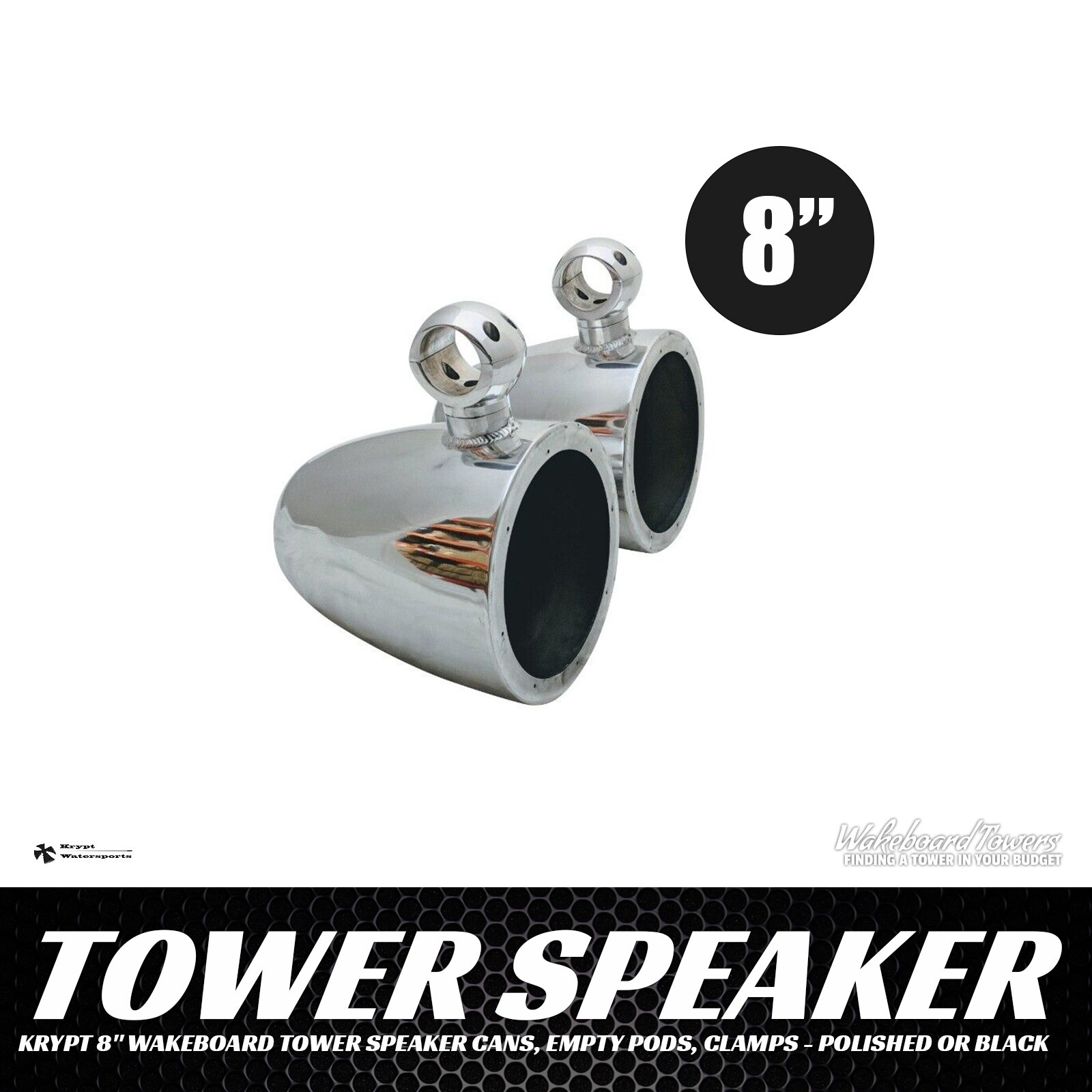 Krypt 8″ Wakeboard Tower Speaker Cans, Empty Pods, Clamps – Polished or Black