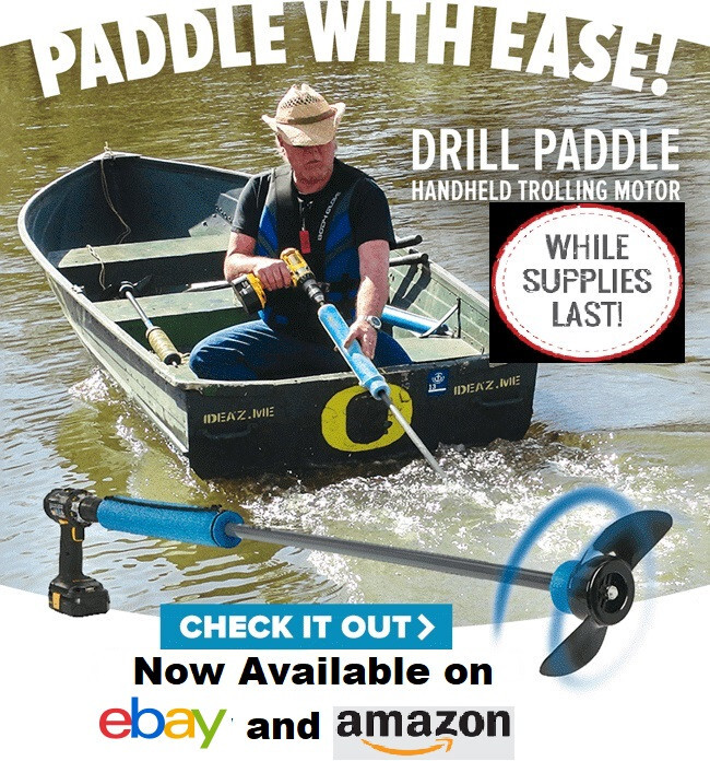 Drill Paddle ®, SCUBA, KAYAK,BOAT,CANOE,PONTOON,TUBE,OCEAN,PONTOON,OAR,DINGHY!