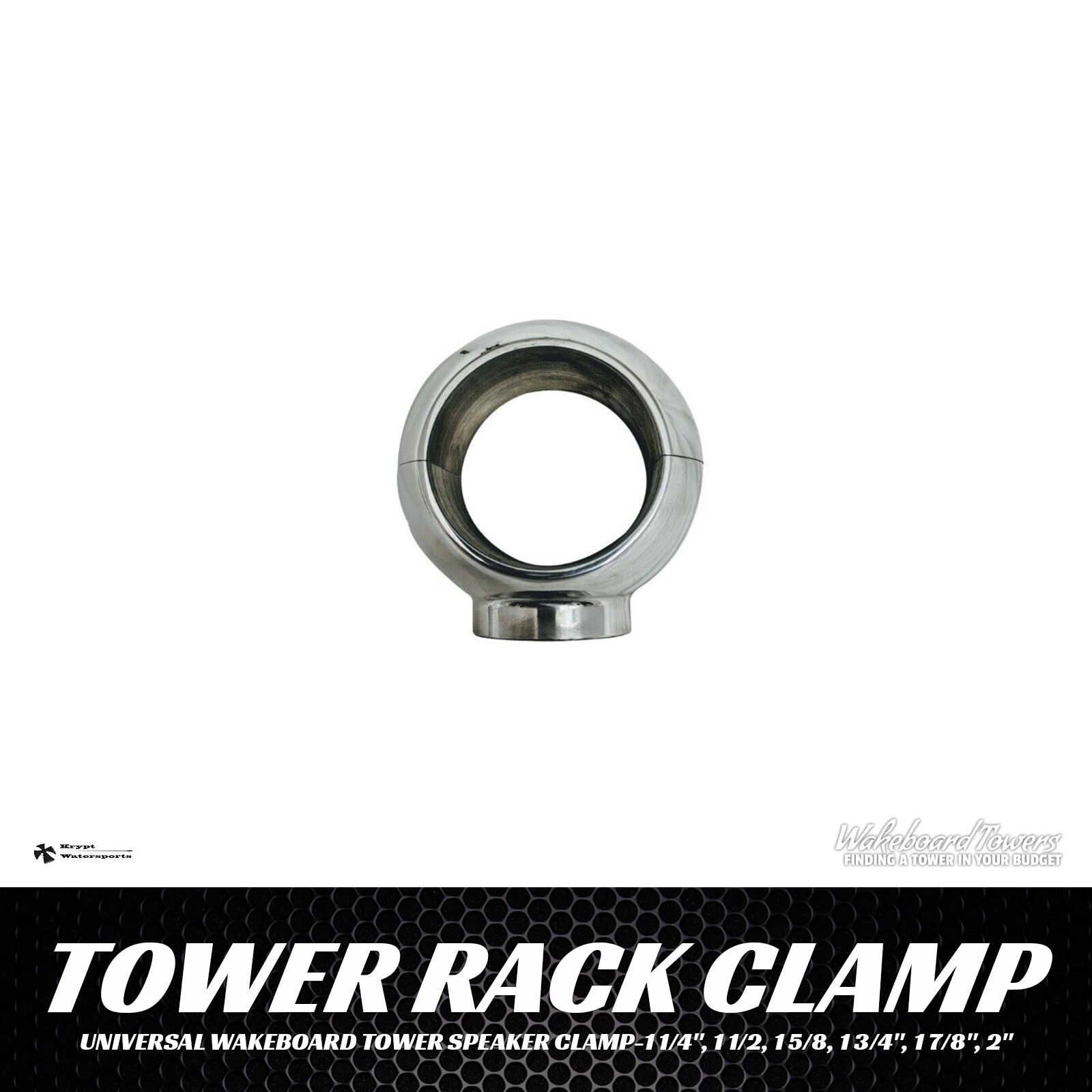 Universal Wakeboard Tower Speaker Clamp-1 1/4″, 1 1/2, 1 5/8, 1 3/4″, 1 7/8″, 2″